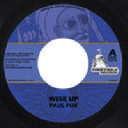 Debtera - Eu Paul Fox - Rebelsteppa Wise Up - Wise Dub X Uk Dub 7" rv-7p-10131