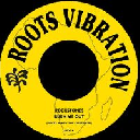 Roots Vibration - Eu Rockstones - Observer Burn Me Out - Version 1977 X Oldies Classic 7" rv-7p-17843
