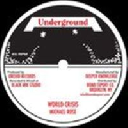 Underground - Digikiller - Us Michael Rose World Crisis - Version X Oldies Classic 10" rv-10p-01059