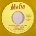 Mafia - Ja Keith Hudson - Chukles Darkest Night On A Wet Looking Road - Version X Oldies Classic 7" rv-7p-07932