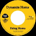 Roots Tribe - Eu Dynamite Horns Firing Horns - Version X Uk Dub 7" rv-7p-09104