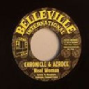 Belleville international - Fr Chronicle - Azrock - Cisko Real Woman - Version Ganja Man Dancehall Hit 7" rv-7p-09321