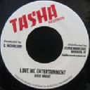 Tasha - Digikiller - Us Steve Knight - Gifted Roots Band Love Me Entertainment - Strokes Dub X Early Digital 7" rv-7p-09424