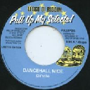 Pull Up My Selecta - Uk Daville - Captain Sinbad Dancehall Nice - Jamaica 50 Let Me Go Girl Reggae Hit 7" rv-7p-10485