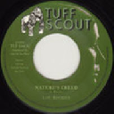 Tuff Scout - Uk Lou Rhodes - Tuff Scout All Stars Natures Creed - A Natural Dub Destiny Reggae Hit 7" rv-7p-11890