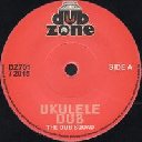Dub Zone - Eu The Dub Squad Ukulele Dub - Dub The Ukulele X Reggae Hit 7" rv-7p-12702