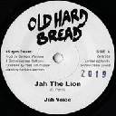Old Hard Bread - Eu Jah Voice - Roots Defender Band Jah The Lion - instrumental X Reggae Hit 7" rv-7p-14842