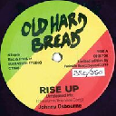 Old Hard Bread - Eu Johnny Osbourne - Riz All Stars Rise Up - Version X Uk Dub 7" rv-7p-15085