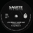 Sagete - Uk Bunny General - Strictly Sound Love Reggae Music Bad - Version X Dancehall Hit 7" rv-7p-15296