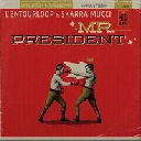 Undisputed - X Ray Production - Fr Skarra Mucci - L Entourloop Mr President - Da Legacy X Dancehall Hit 7" rv-7p-16219