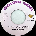 Golden Gems - Eu Mike Brooks No War Over Woman - Dub Stumbling Block Oldies Classic 7" rv-7p-16506