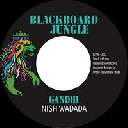 Blackboard Jungle - Fr Nish Wadada - Brizion Gandhi - Mahatma Dub X Uk Dub 7" rv-7p-16791