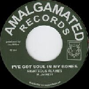 Amalgamated - Reggae Fever - Eu Righteous Flames i Ve Got Soul in My Bones - Oh My Papa X Oldies Classic 7" rv-7p-17255