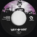 Shiloh ites - Eu indra Why O Why - Version X Reggae Hit 7" rv-7p-17448