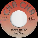 Cha Cha - Uk Ernest Wilson i Know Myself - Version i Know Myself Oldies Classic 7" rv-7p-17478