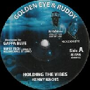 Golden Eye And Ruddy - Uk Kenny Knots Holding The Vibes - Version X Early Digital 7" rv-7p-17492