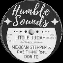 Humble Sounds - Uk Ras Tinny - Don Fe - Mexican Stepper Little Judah - Little Dub X Uk Dub 7" rv-7p-17616