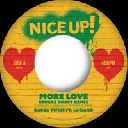 Nice Up - Uk Luciano - Ragga Twins - Reggae Roast More Love - More Dub X Uk Dub 7" rv-7p-17762