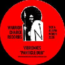 Warrior Charge - Eu Vibronics Particle Dub - Version X Uk Dub 7" rv-7p-17769
