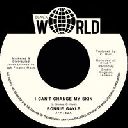 Black World - Jah Fingers - Uk Bonnie Gayle i Cant Change My Skin - Version X Oldies Classic 7" rv-7p-17831