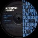 Meditative Sounds - Eu King General - Meditative Sound - Dan i Locks - Meditative Sound Vanity - Nobody Loves Me X Uk Dub 12" rv-12p-00373