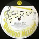 Bamboo Melody - Uk C Mcneish - K Mcintosh i Am Believer - Bamboo Dub X Reggae Hit 12" rv-12p-00632