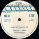 Main Line - Uk Freddie Clarke - Debbie Rivers Home We Wanna Go - Jah Light Shining On Me X Oldies Classic 12" rv-12p-00942