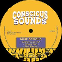 Conscious Sounds - Uk Mike Brooks - Henry Skeng - Dougie Conscious Money is Not All - Complicity X Uk Dub 12" rv-12p-03282