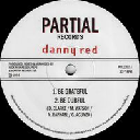 Partial - Uk Danny Red Be Grateful X Uk Dub 12" rv-12p-03289
