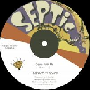 Septic - Golden Gems - Eu Trevor Wiggan - Prince Carl Come With Me - Bring De Cuchie Come X Oldies Classic 12" rv-12p-03318