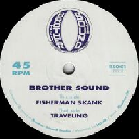 Brother Sound - Fr Brother Sound Traveling - Fisherman Skank X Uk Dub 12" rv-12p-03375