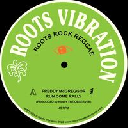 Roots Vibration - Eu Freddie Mcgregor Run Come Rally - Chant it Down X Oldies Classic 12" rv-12p-03418