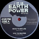 Earth And Power - Fr Baltimores - Pidduck - Dub Foundry Road To Heaven - Jah Thunder X Uk Dub 12" rv-12p-03422